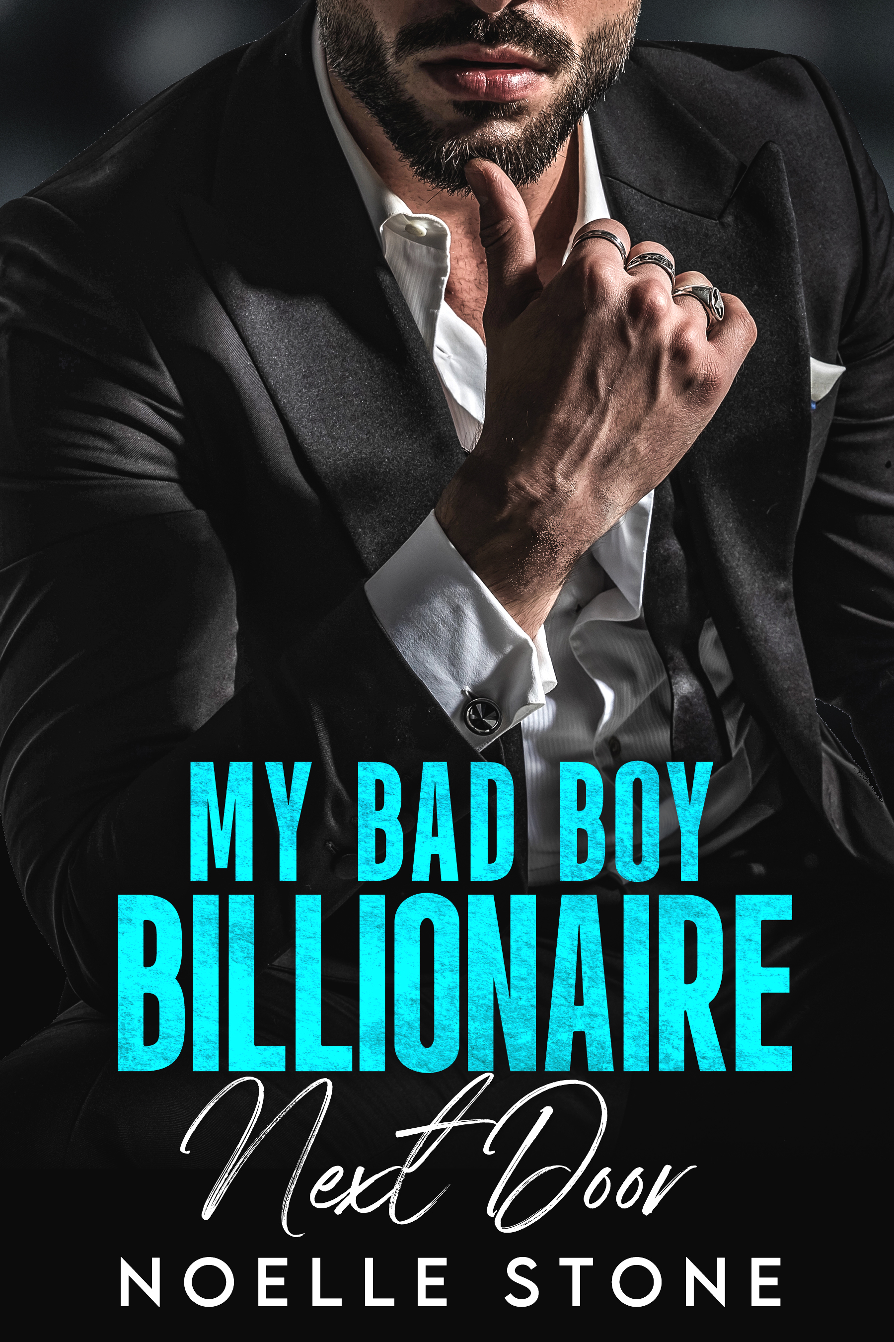 My Bad Boy Billionaire Next Door Book Cover By Noelle Stone